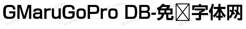 GMaruGoPro DB字体转换